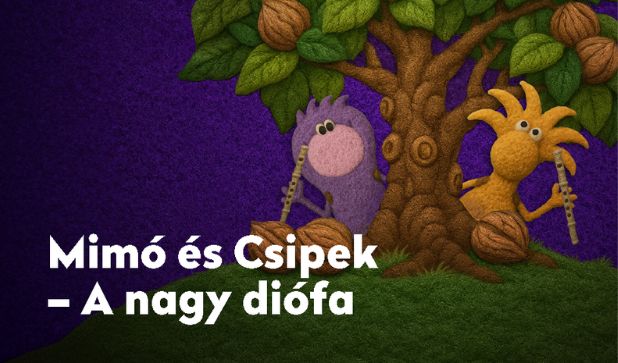 Mimó és Csipek - A nagy diófa